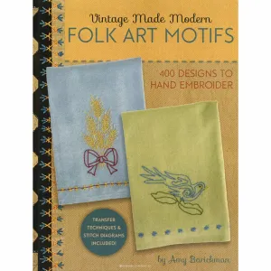 Vintage Made Modern - Folk Art Motifs: 400  Designs to Hand Embroider Book